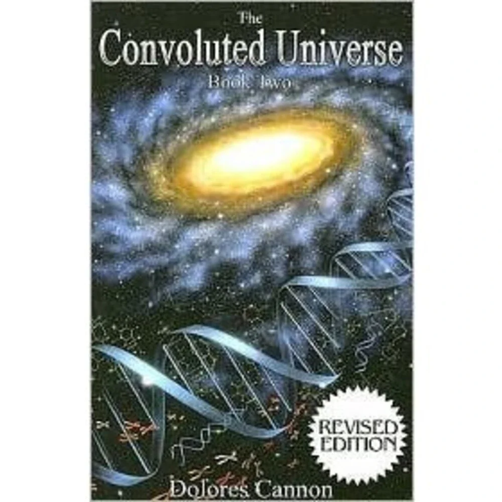 Convoluted Universe Book Two, Vol. 2 by Dolores Cannon